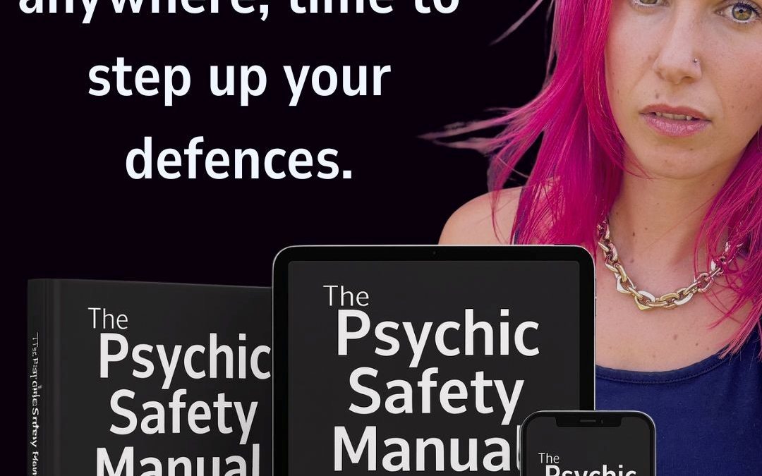 The Psychic Safety Manual